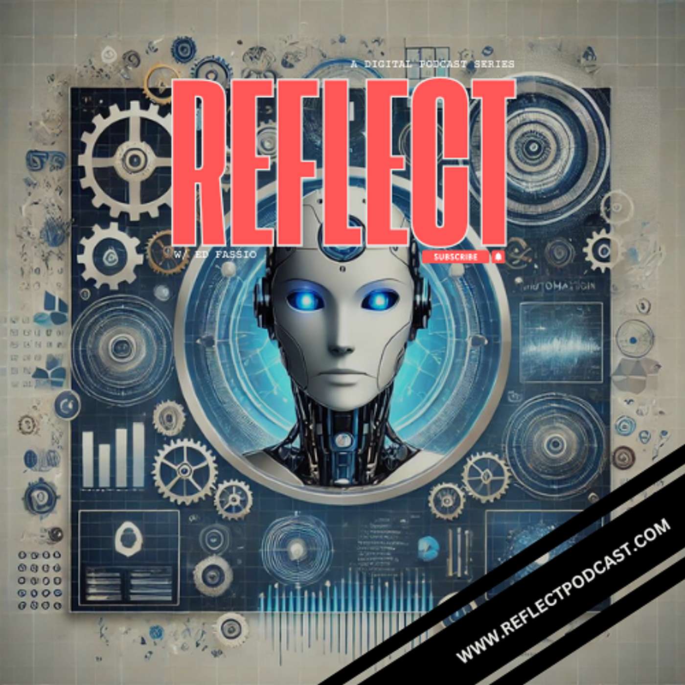 Reflect w/ Ed Fassio