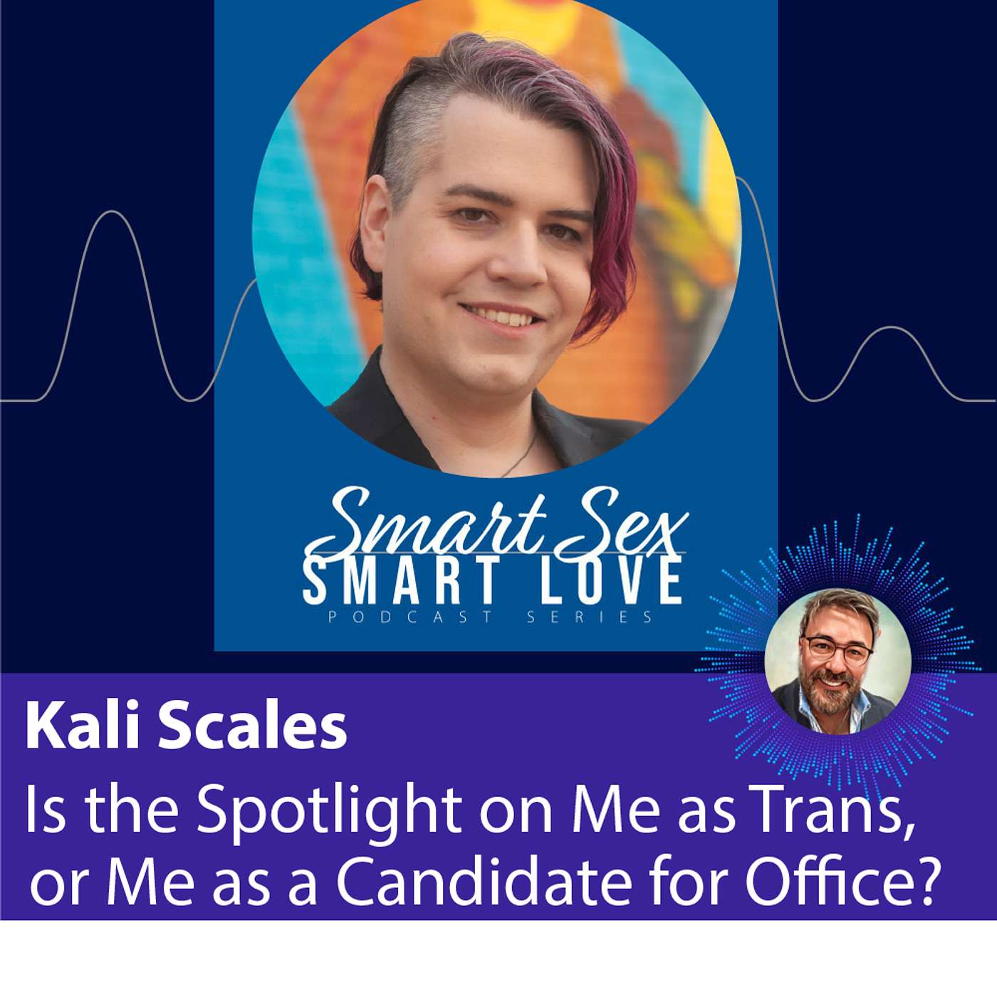 Kali Scales: Is the Spotlight on Me as Trans, or Me as a Candidate for Office?
