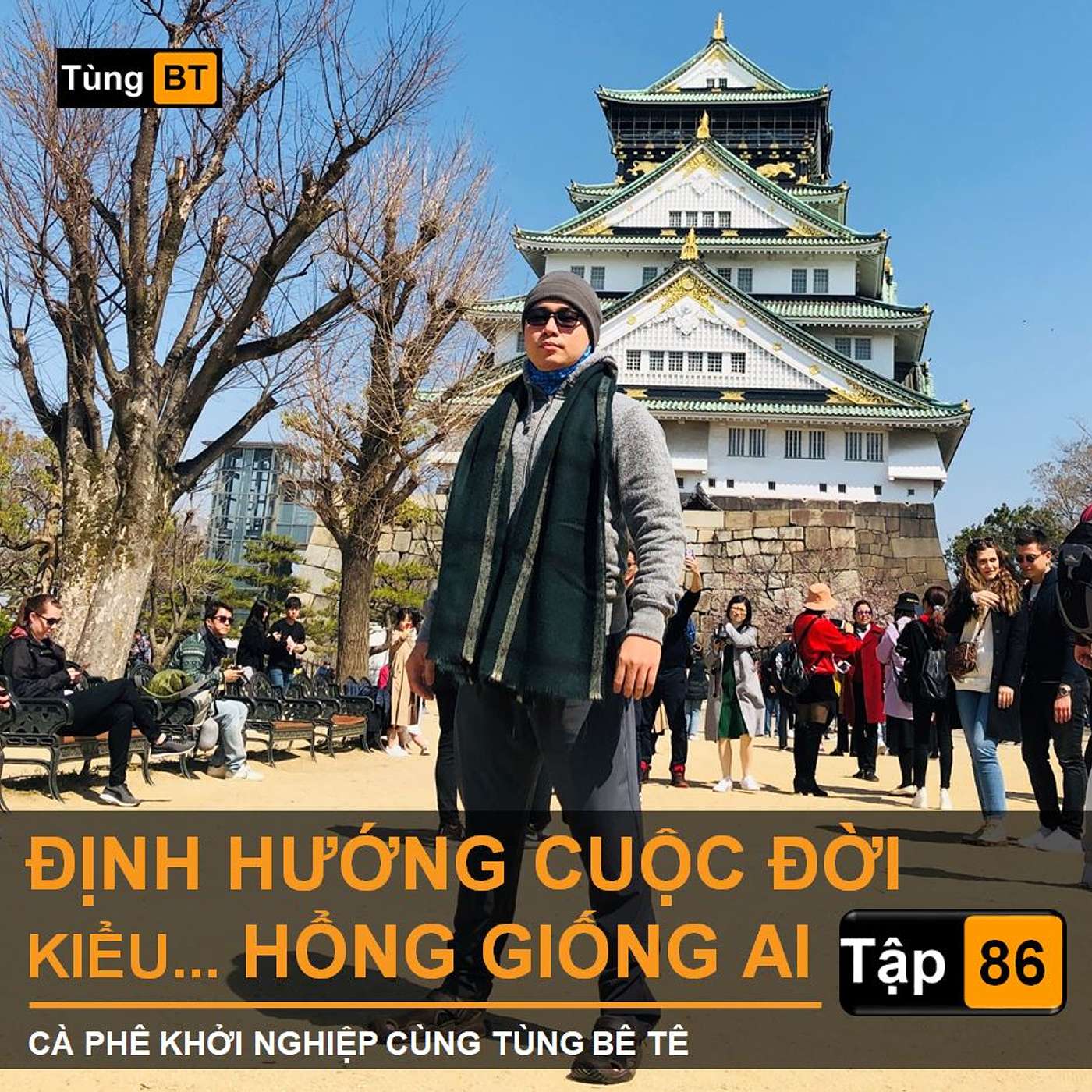 # - 86 Định hướng cuộc đời kiểu... hổng giống ai