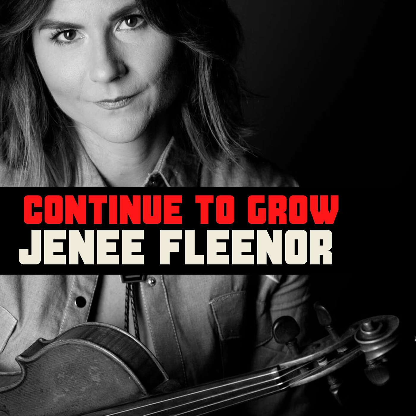 Jenee Fleenor- Fiddle (Jon Pardi, Steven Tyler, Blake Shelton)