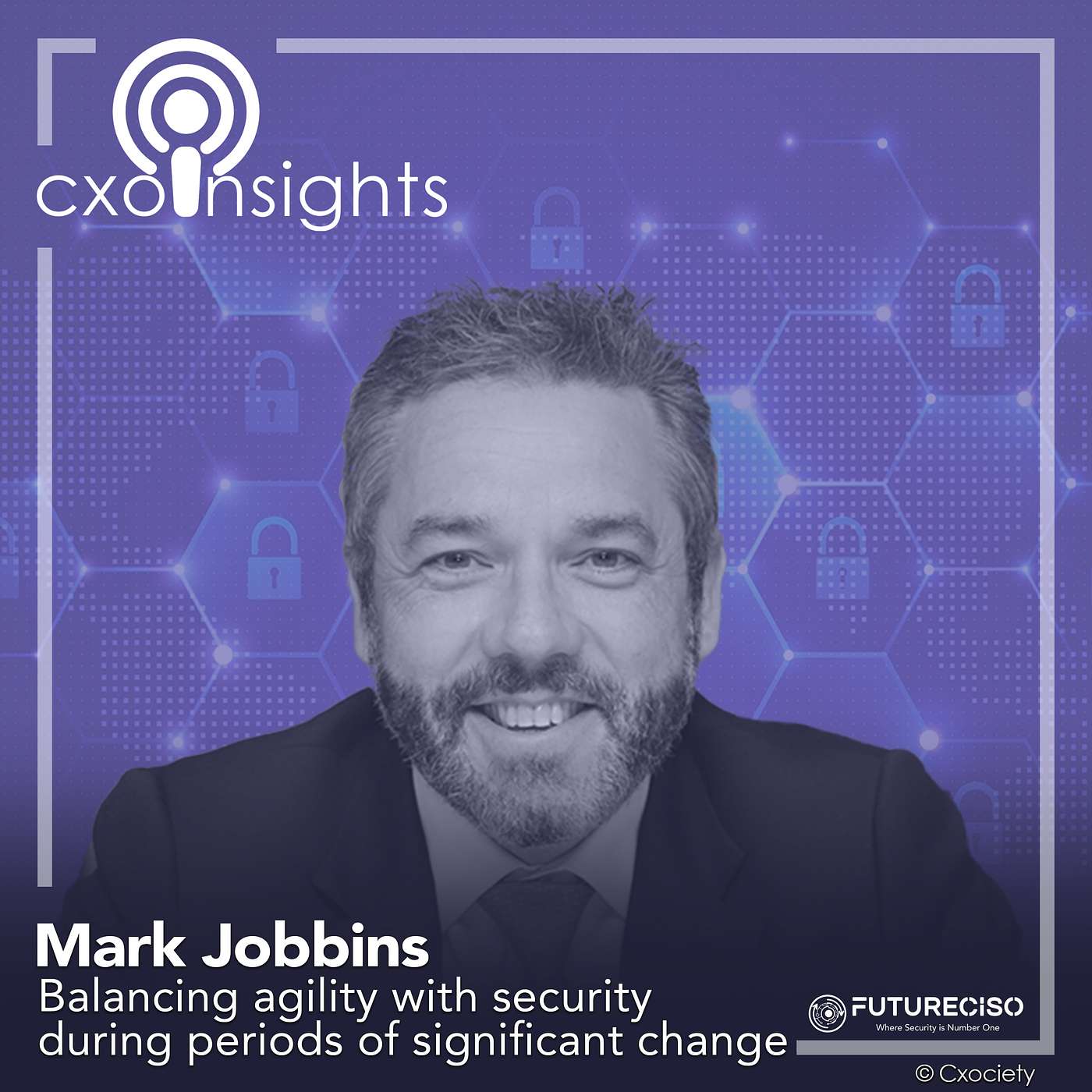 PodChats for FutureCISO: Balancing agility with security during periods of significant change episode artwork