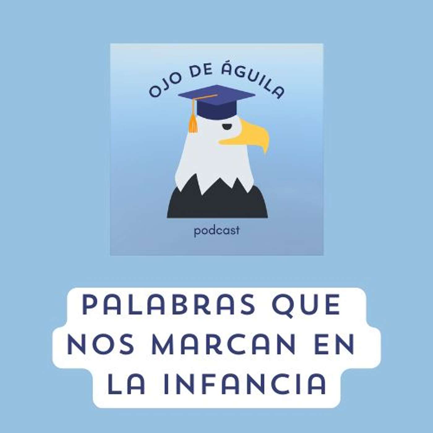 Capítulo 92- T3  Palabras que nos marcan en la infancia... episode artwork