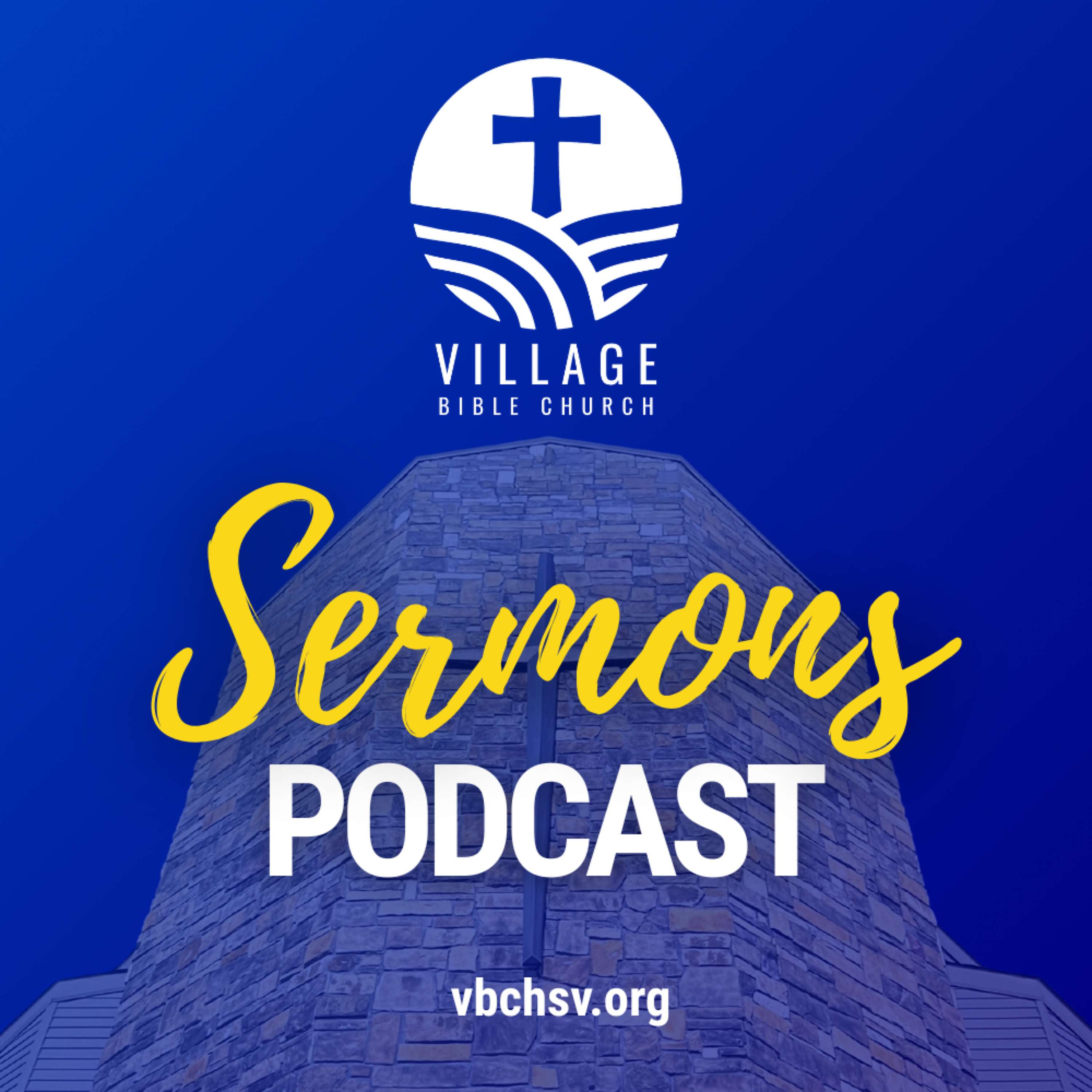 Village Bible Church Sermons