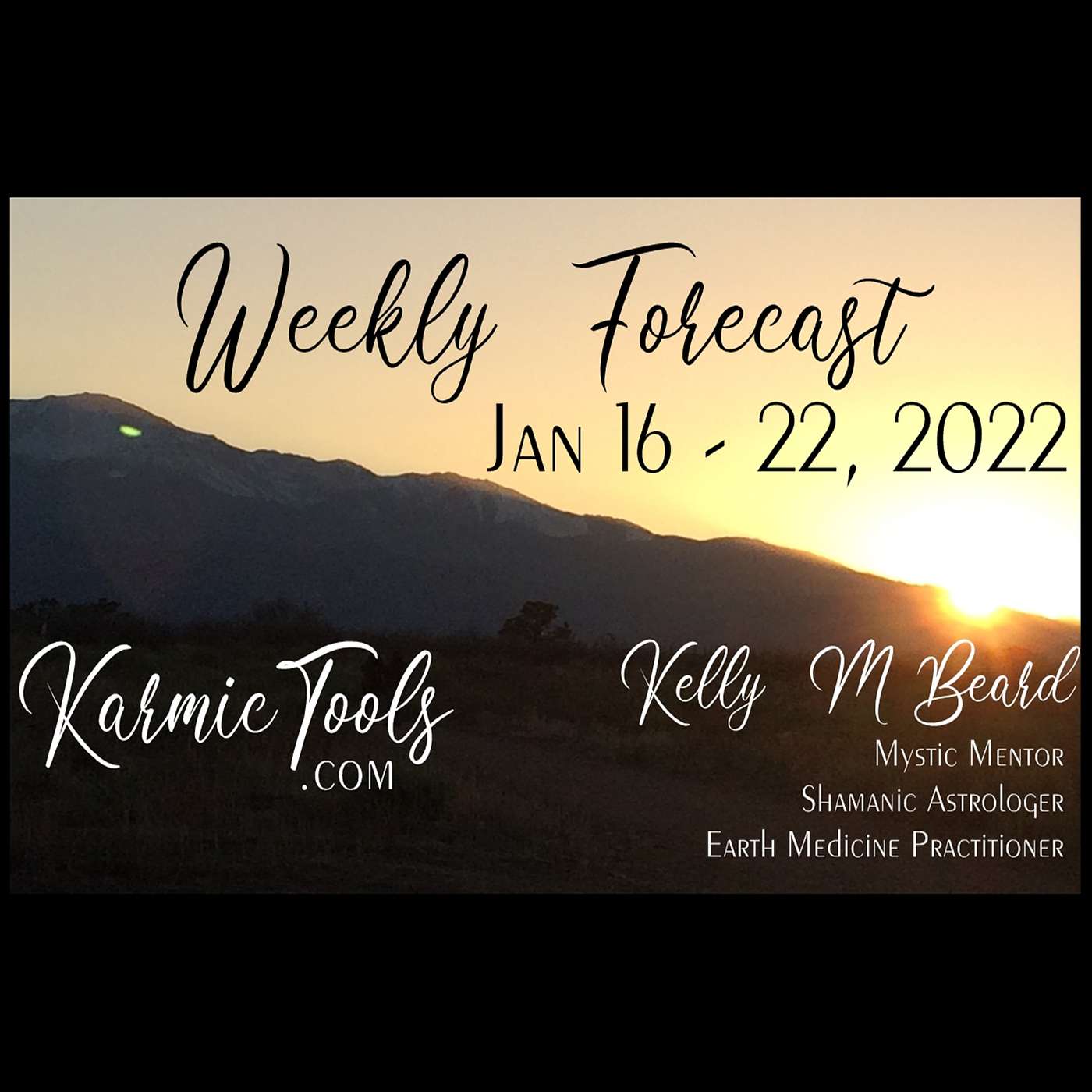 Jan 16 - 22, 2022 KarmicTools Weekly Forecast