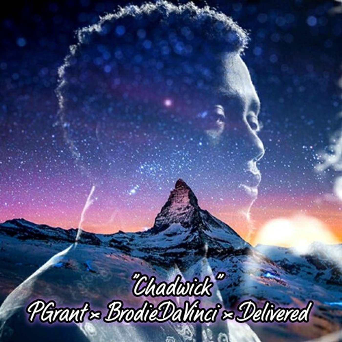 Chadwick - Delivered (ft). BrodieDaVinci & PGrant