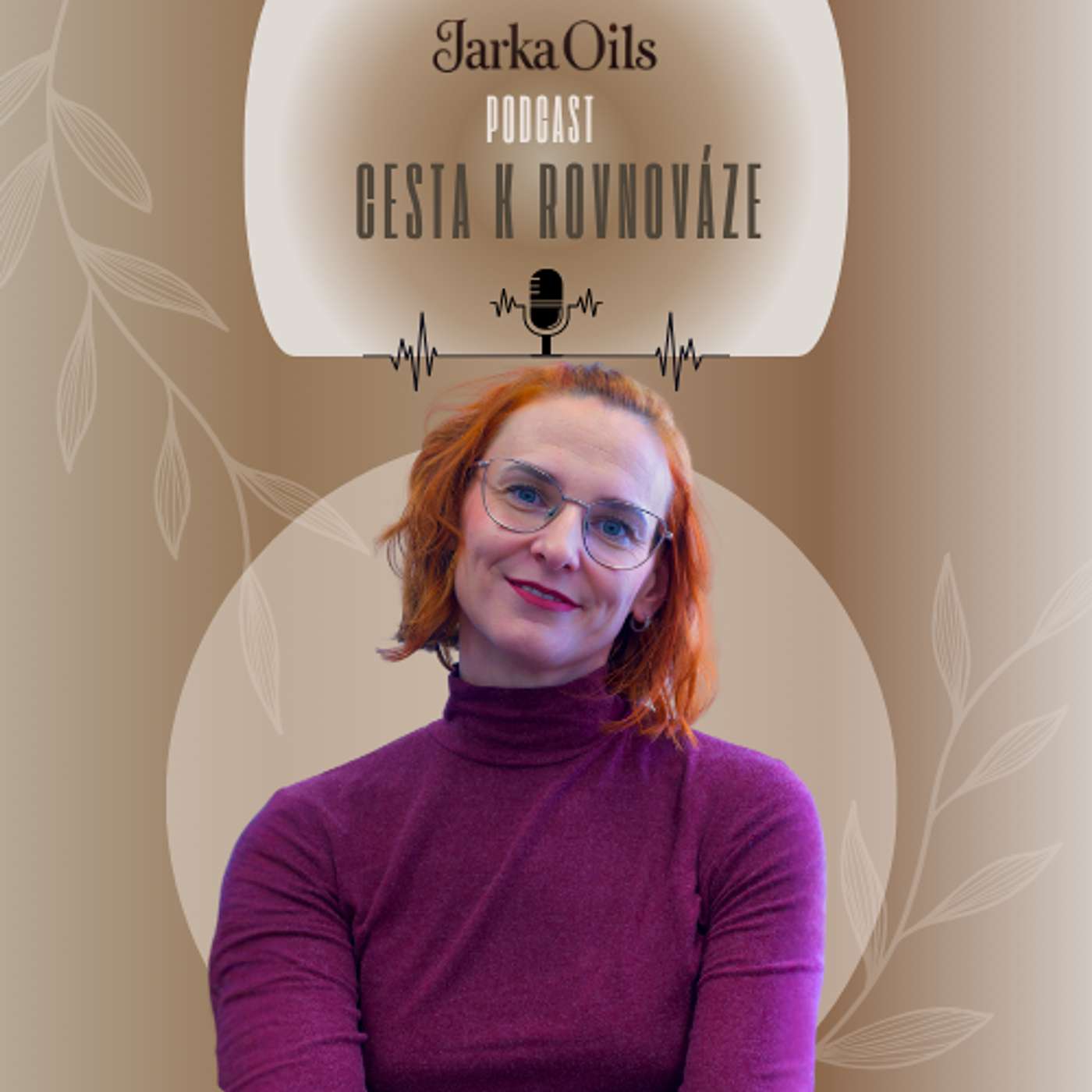 JarkaOils Podcast: Cesta k rovnováze