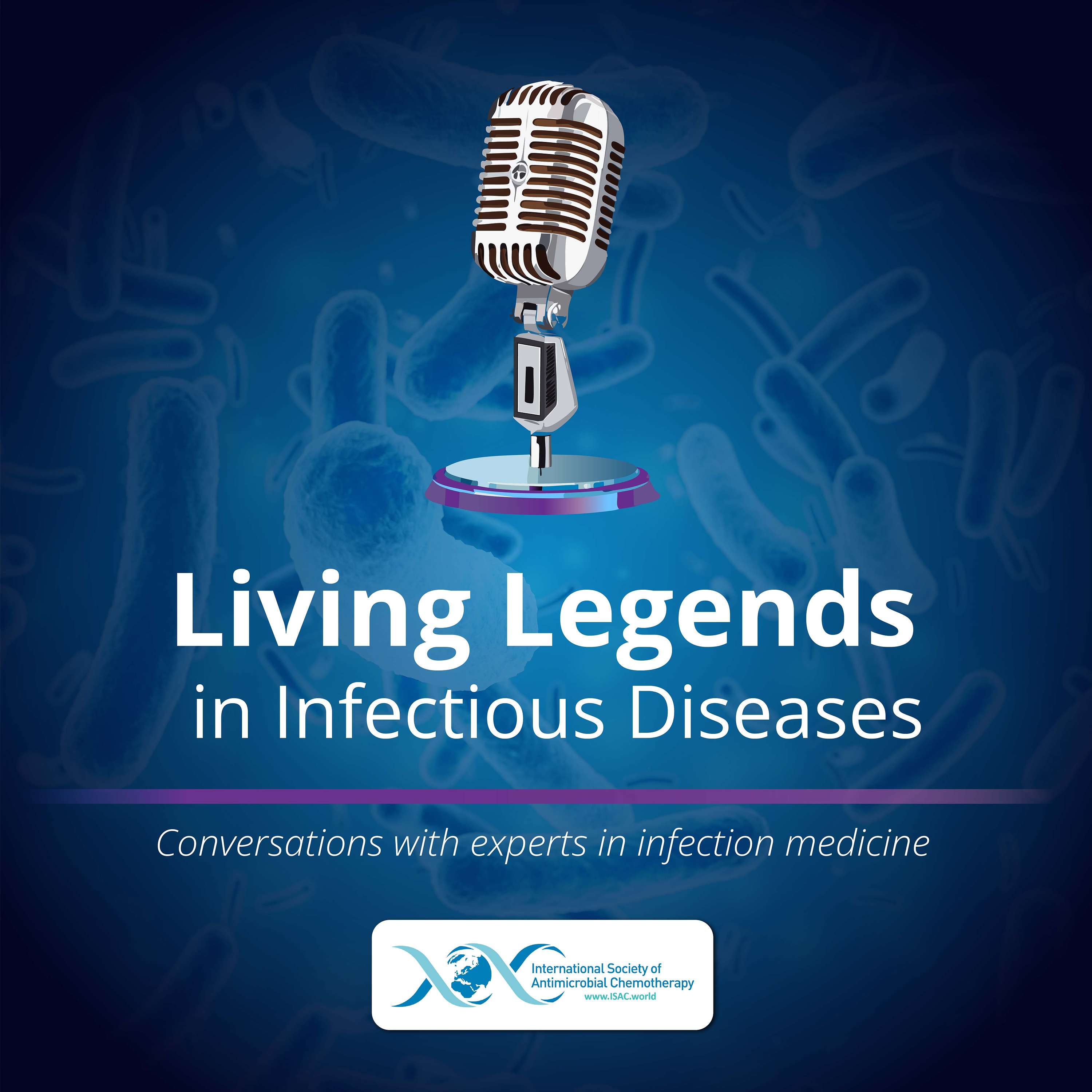 ISAC's Living Legends in Infectious Diseases