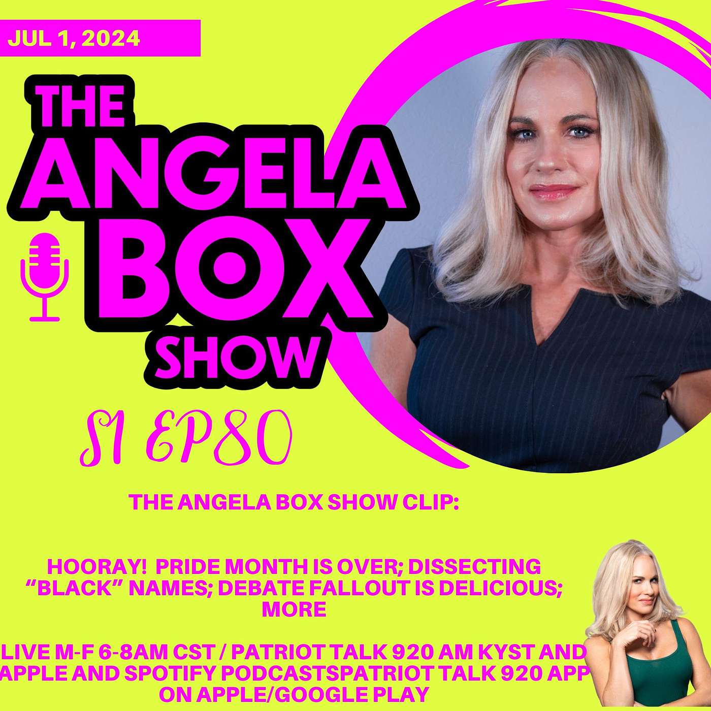 The Angela Box Show - July 1, 2024 S1 Ep80 - HOORAY!  PRIDE MONTH IS OVER; DISSECTING “BLACK” NAMES; DEBATE FALLOUT IS DELICIOUS; MORE