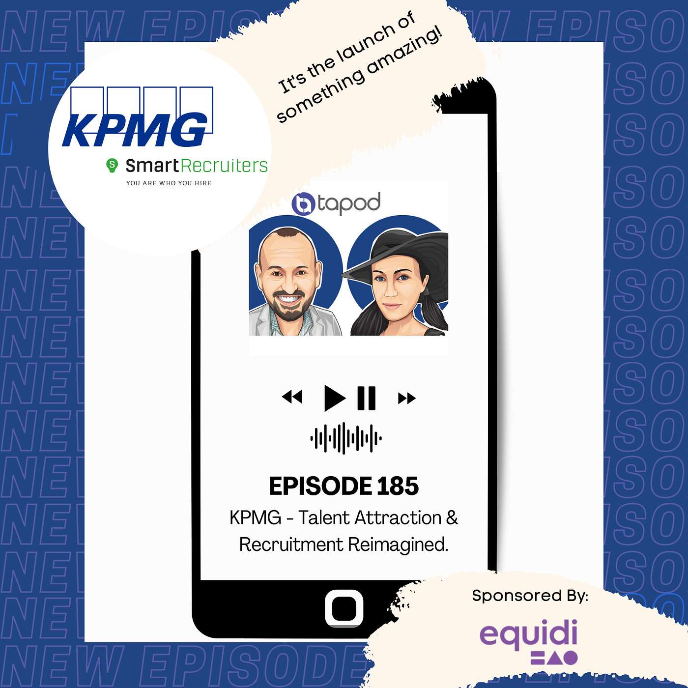 Episode 185 - KPMG & SmartRecruiters keep on innovating