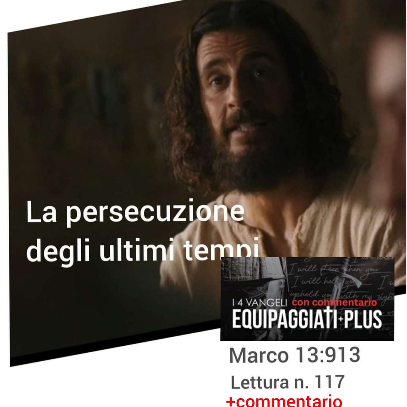 La persecuzione degli ultimi tempi - Marco 13:9-13. #117 episode artwork
