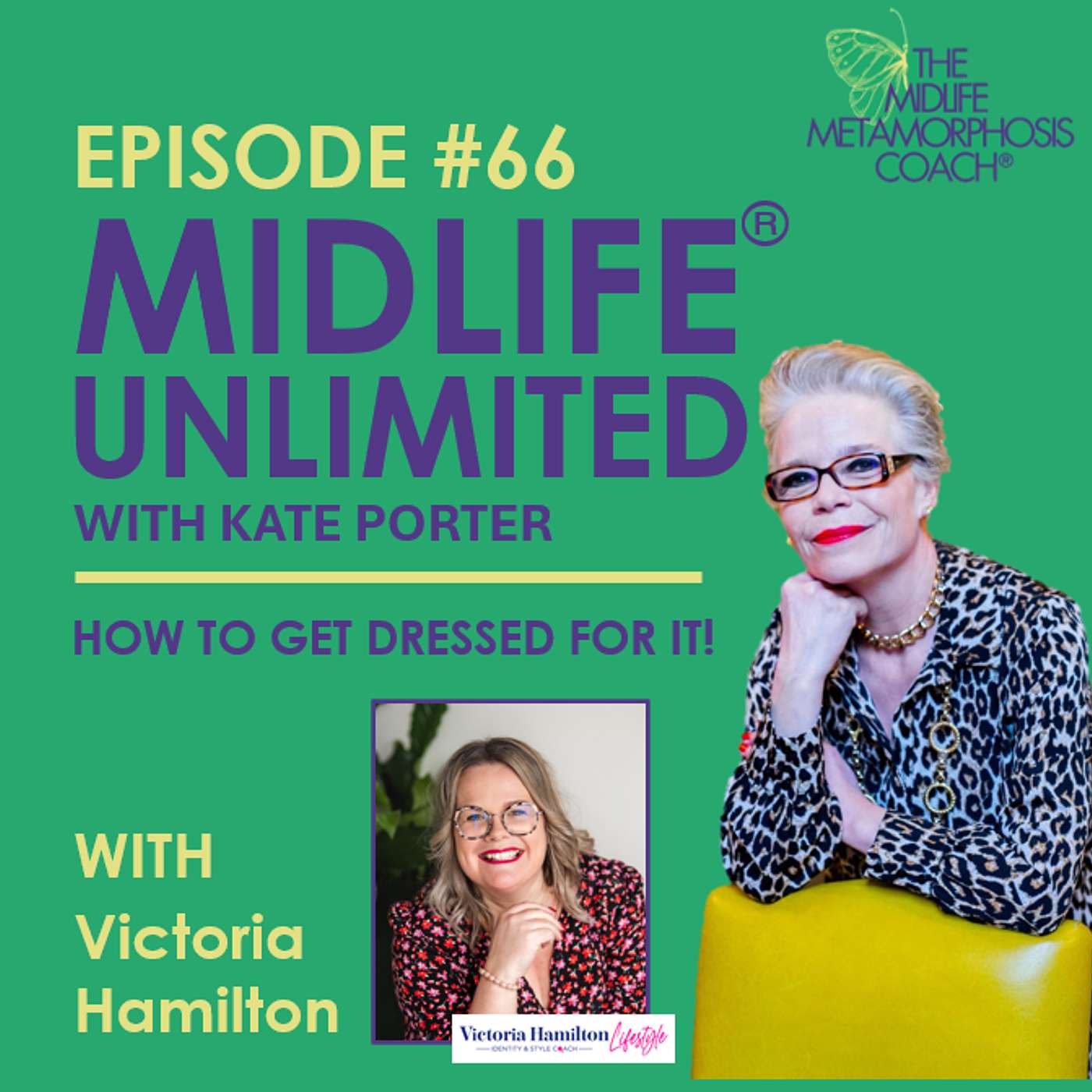 How to Get Dressed for It with Guest Victoria Hamilton