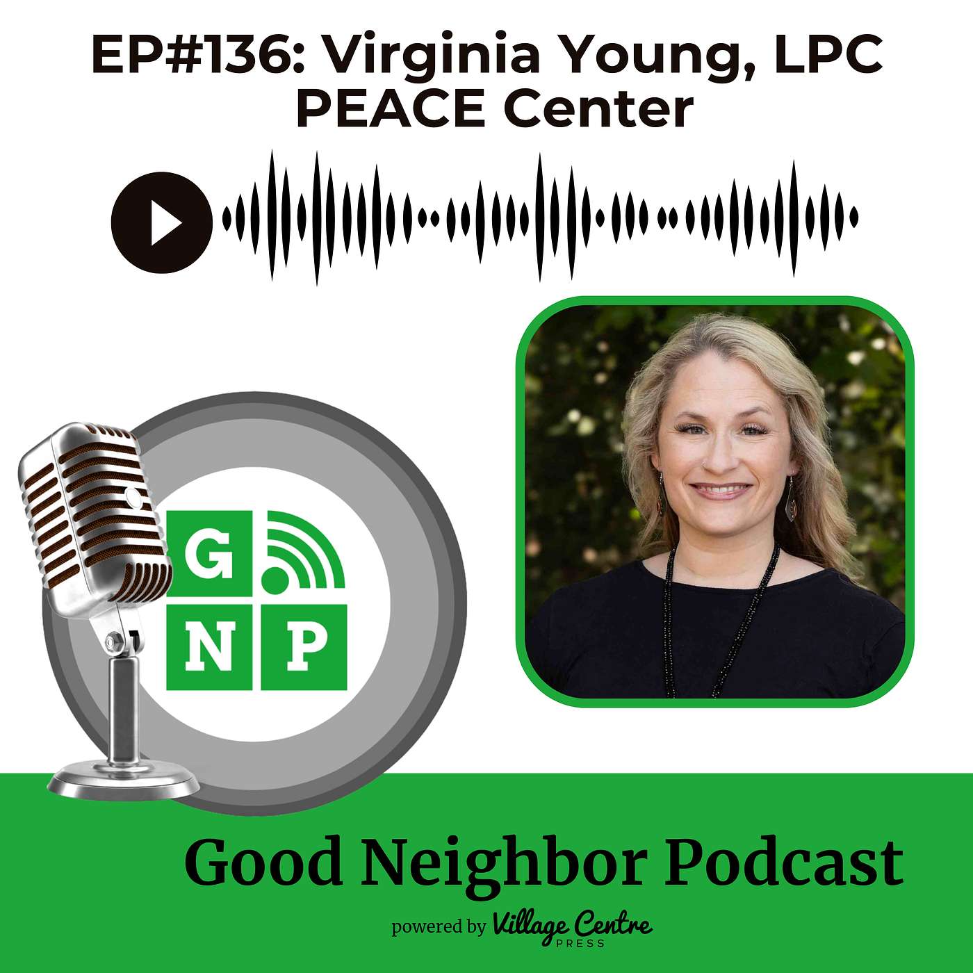 Ep.#136: Virginia Young, PEACE Center episode artwork