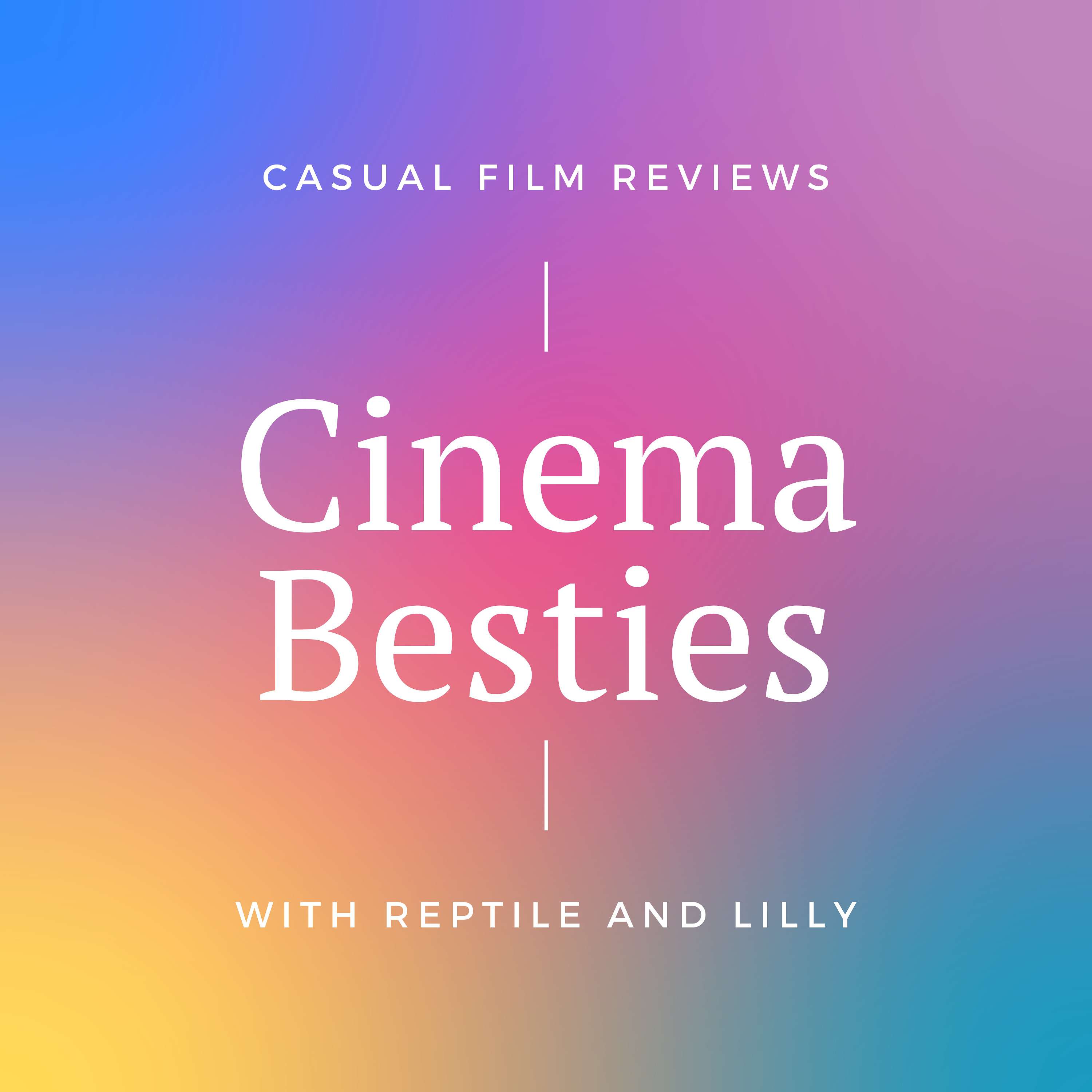 Cinema Besties