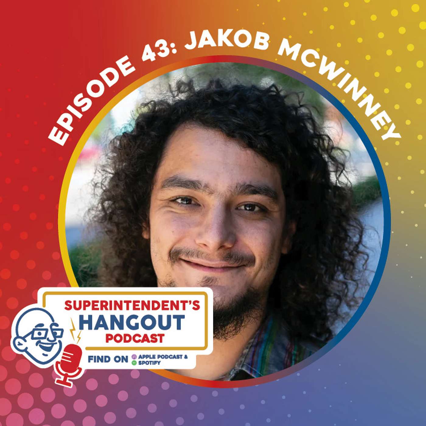 #43 Jakob McWinney, Education Reporter for the Voice of San Diego