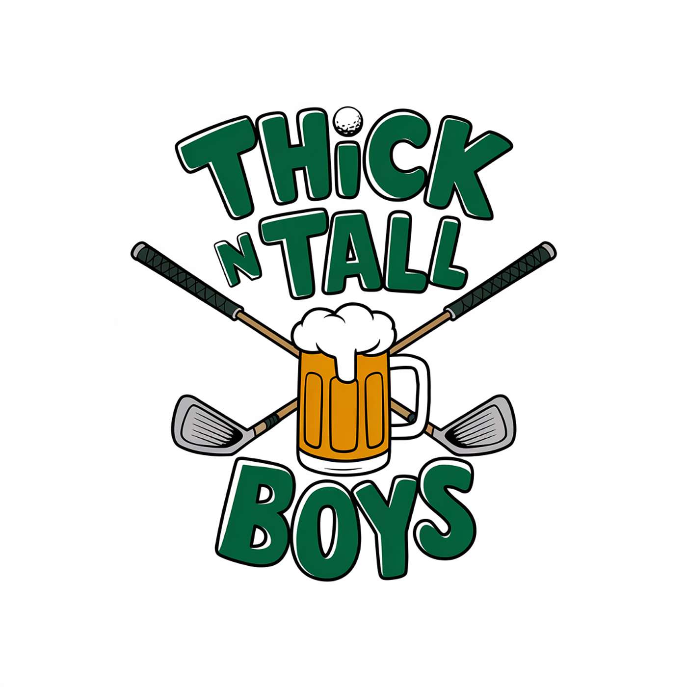 Thick N Tall Boys Podcast