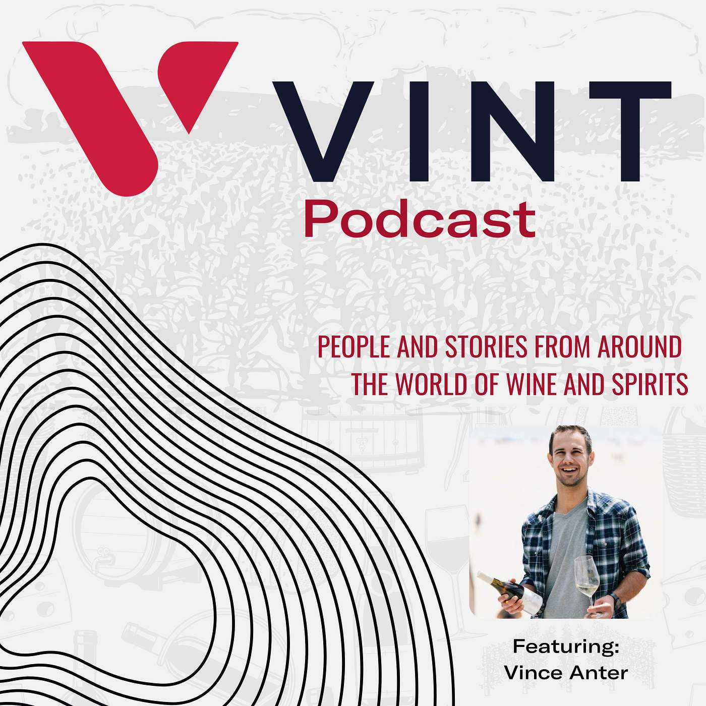 V is for Vino's Vince Anter on Wine Travels & Under-Appreciated Wine Regions episode artwork