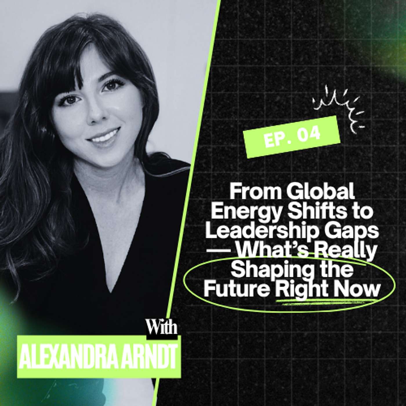 From Global Energy Shifts to Leadership Gaps — What’s Really Shaping the Future Right Now #4