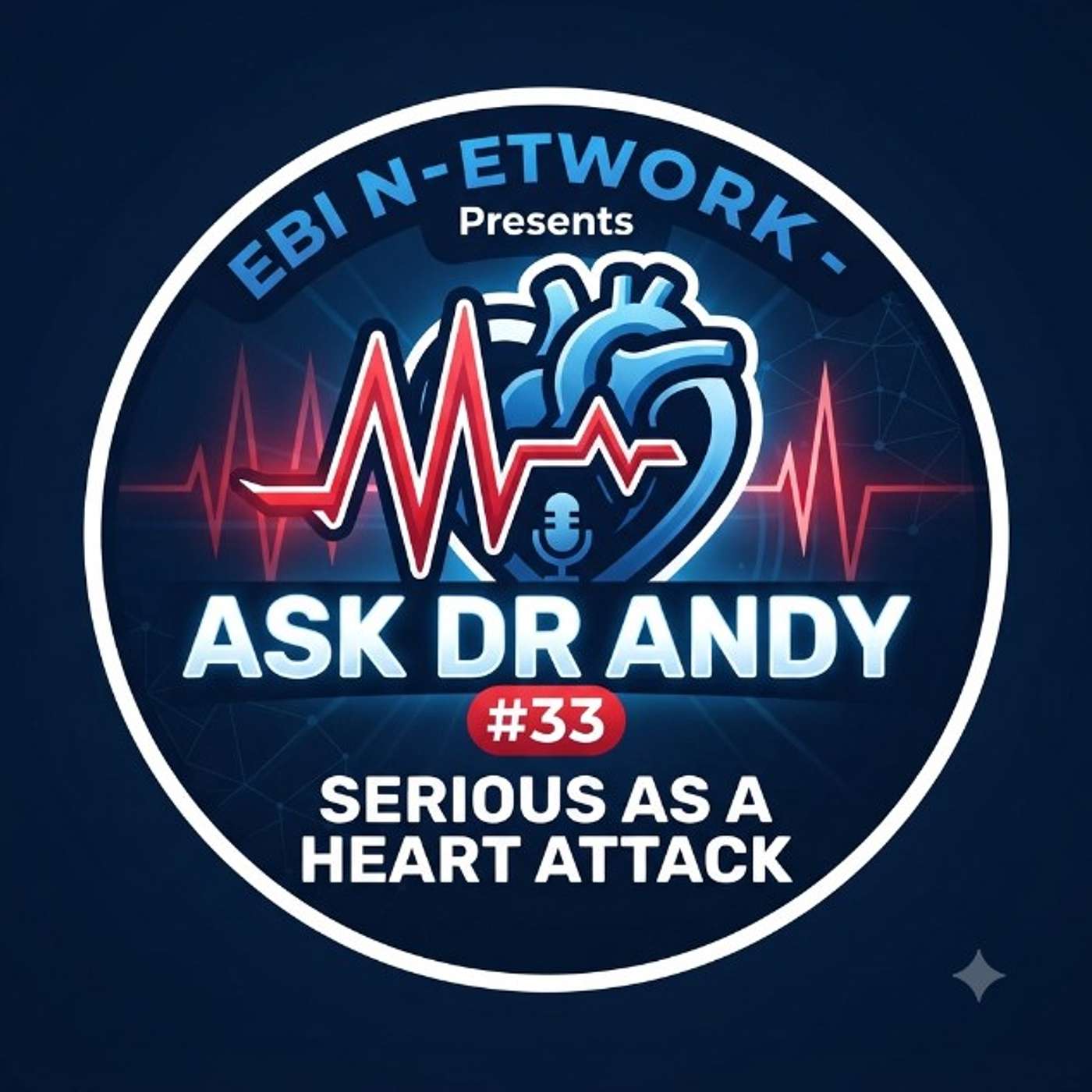 EBI Network Presents Ask Dr Andy #33 episode artwork