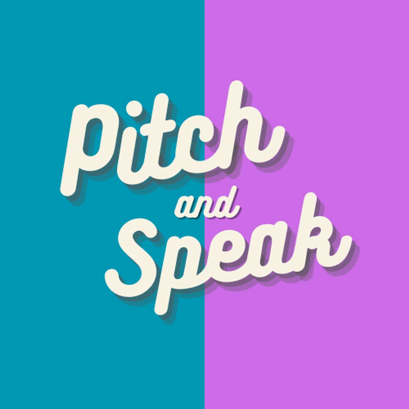 Pitch & Speak