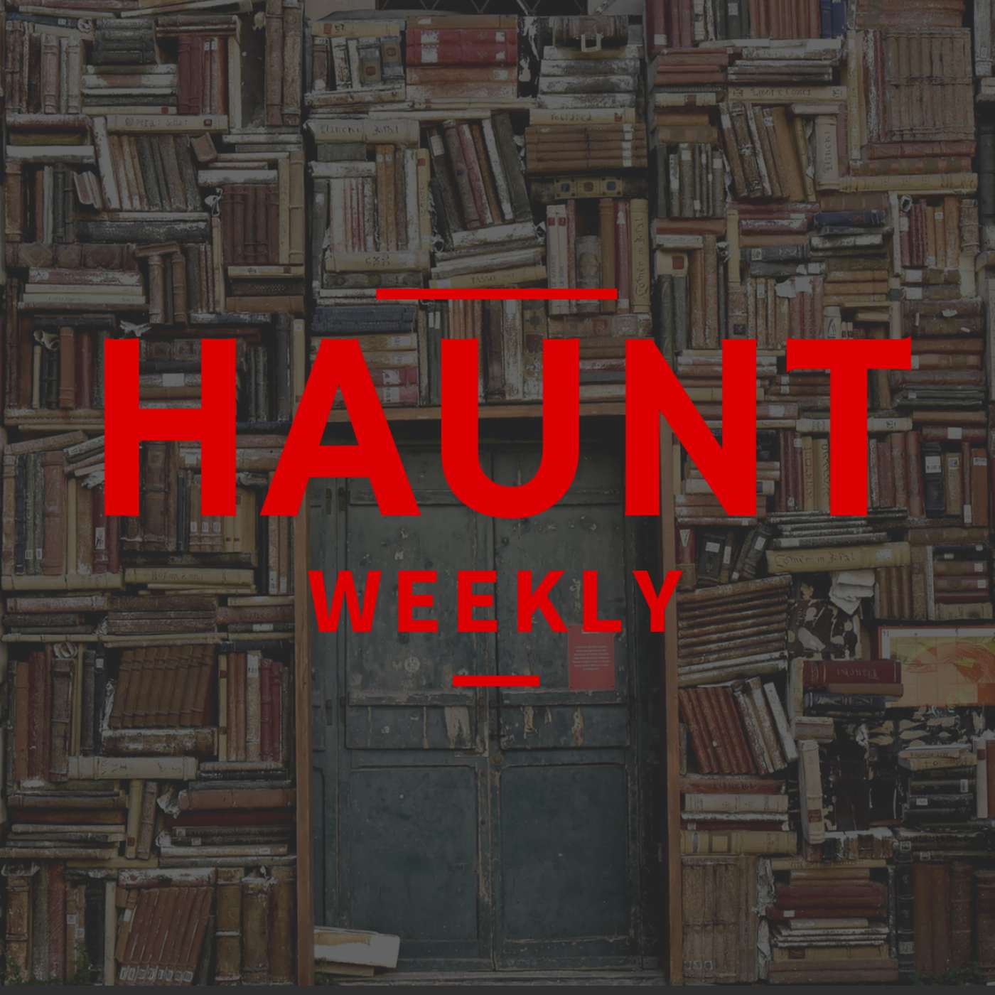 Haunt Weekly