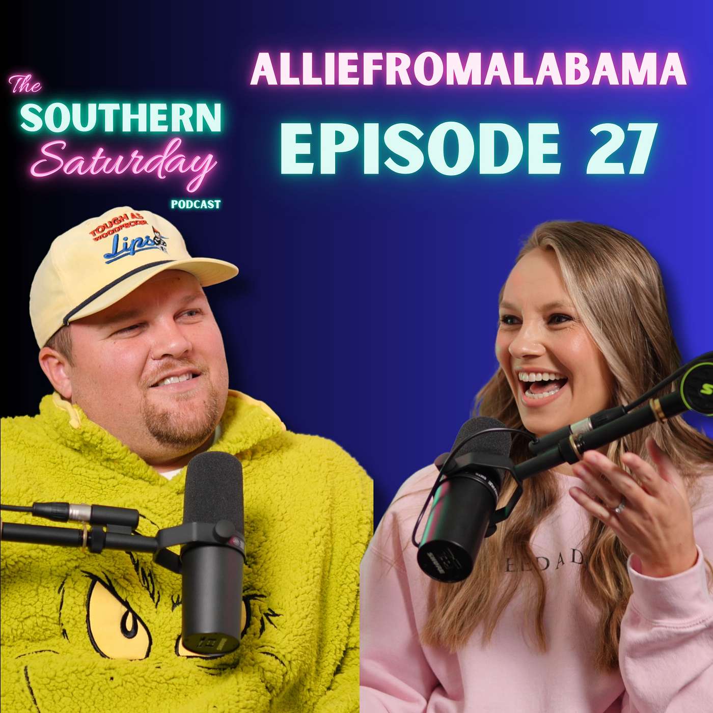 Episode #27- alliefromalabama