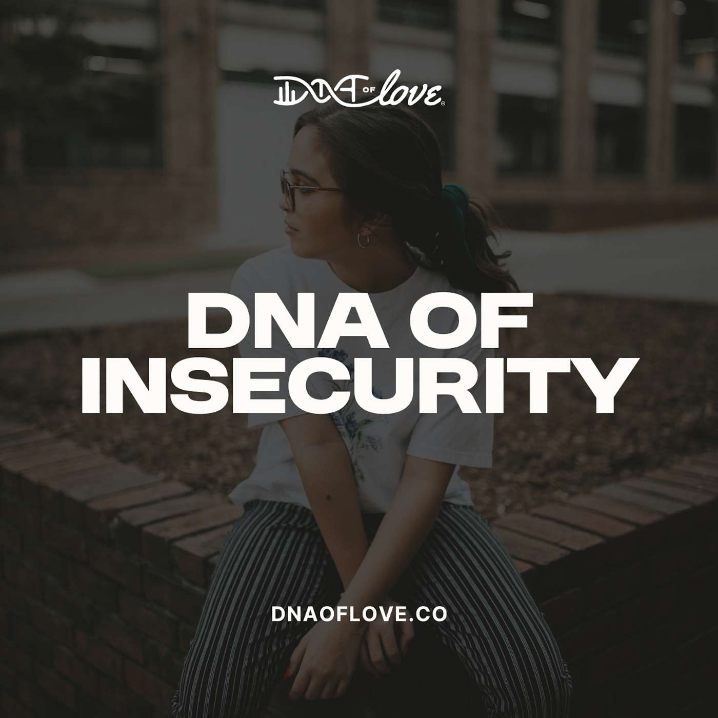 The DNA of Love with Dr. Williams