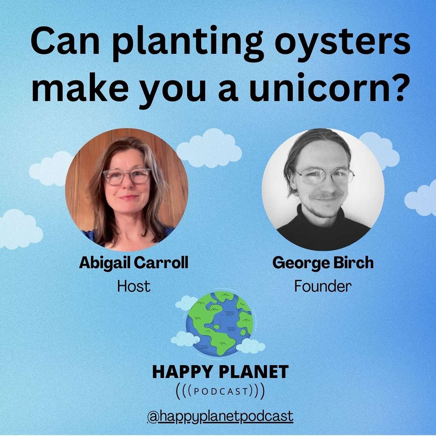 Can an oyster in the ocean be worth more than one on your plate? George Birch, Founder, Oyster Heaven