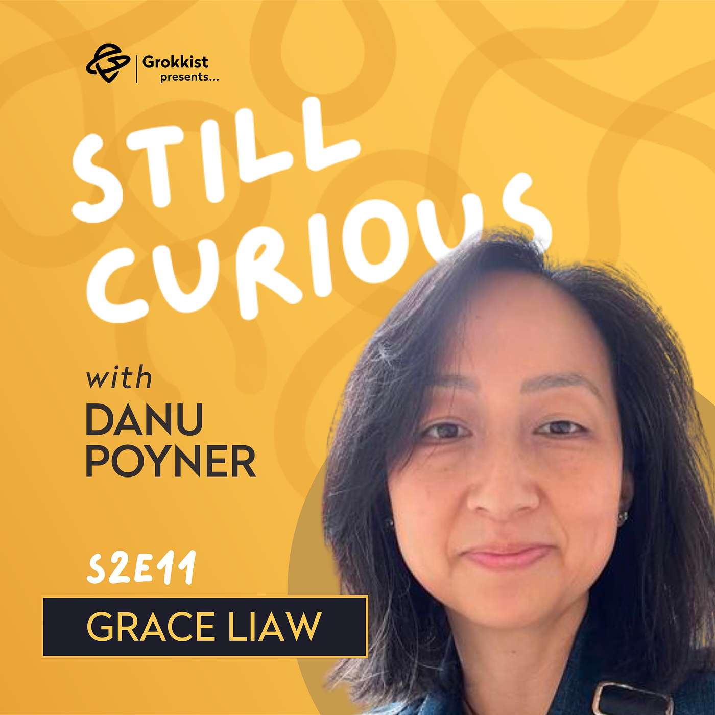 Living life out of sequence, with engagement and experience leader Grace Liaw | S2E11