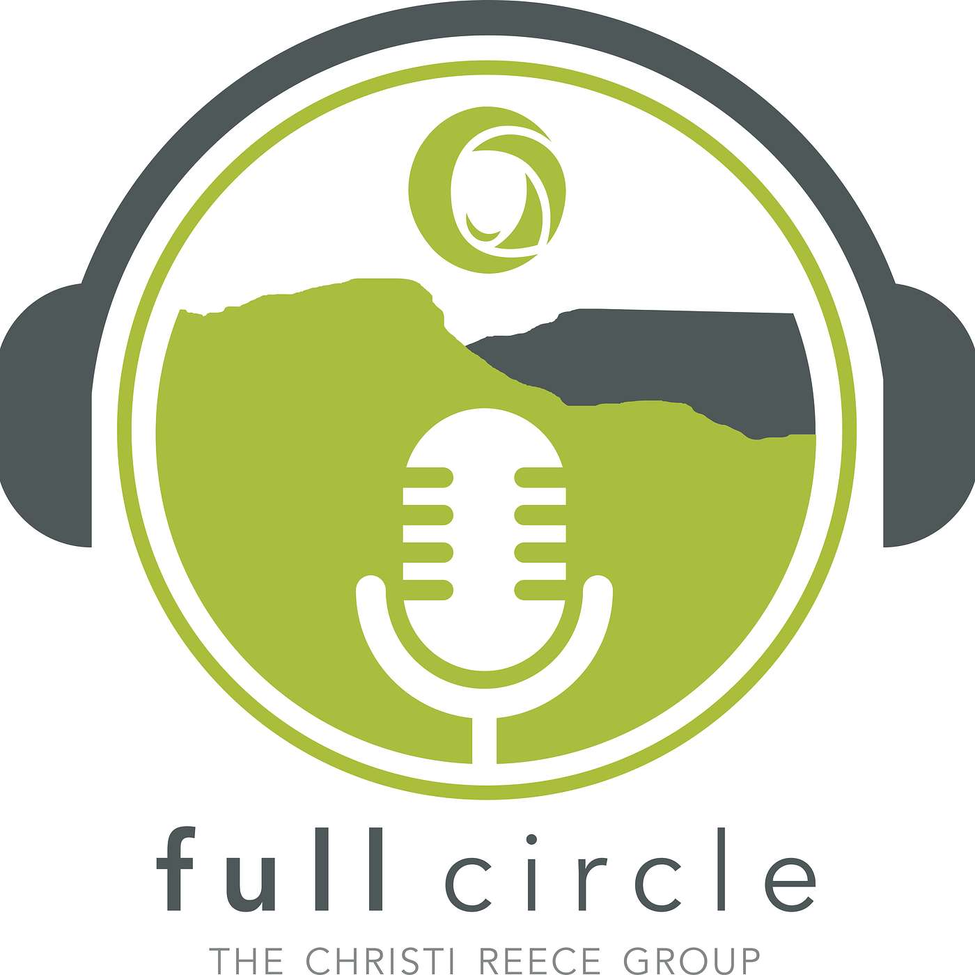 Robin Brown - Executive Director of the Grand Junction Economic Partnership - Full Circle with The Christi Reece Group - Episode 2 episode artwork