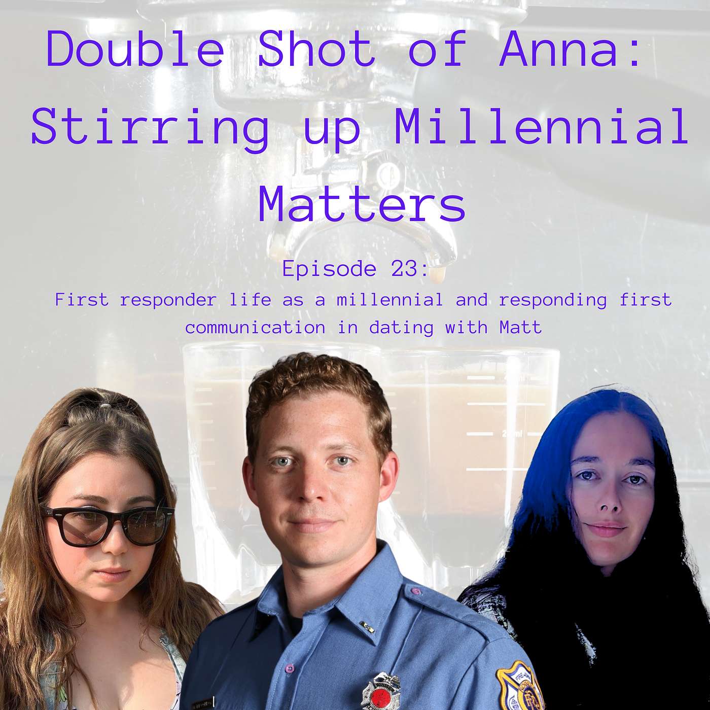 Double Shot of Anna: Stirring up Millennial Matters