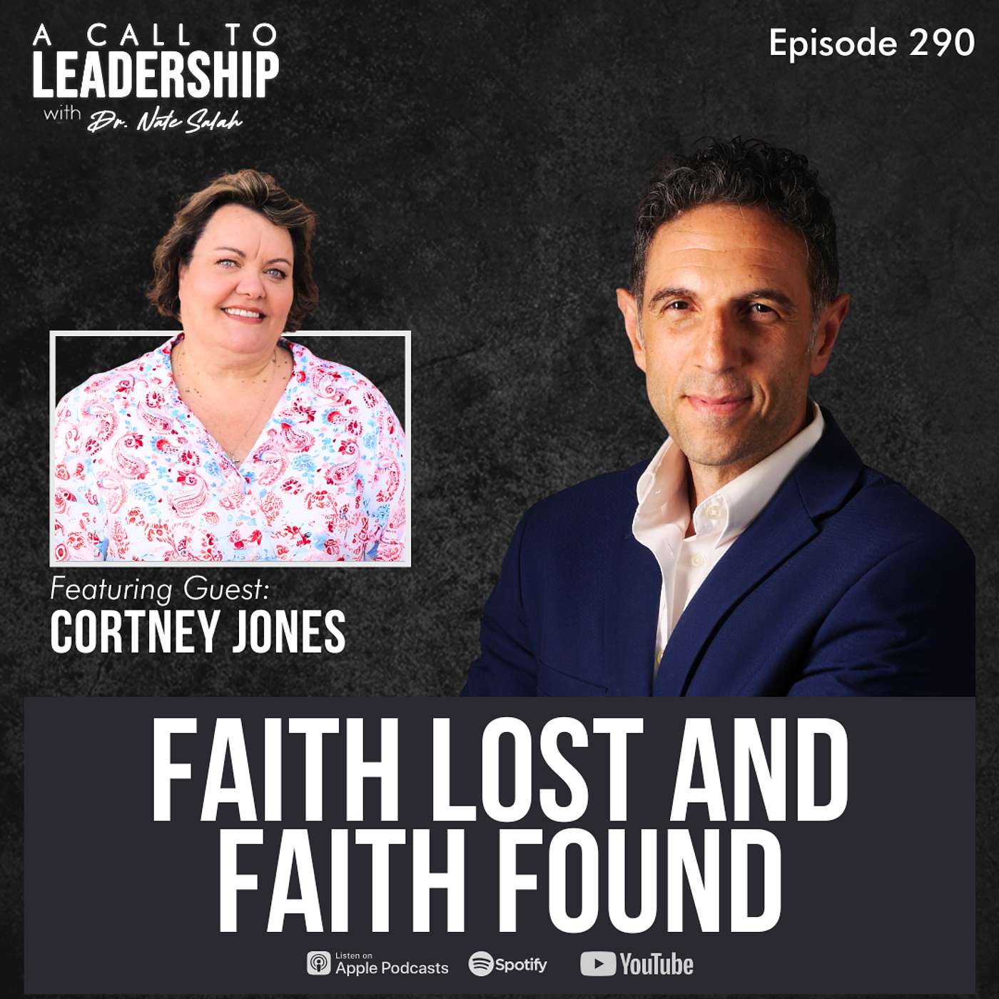 EP290: Faith Lost and Faith Found with Cortney Jones