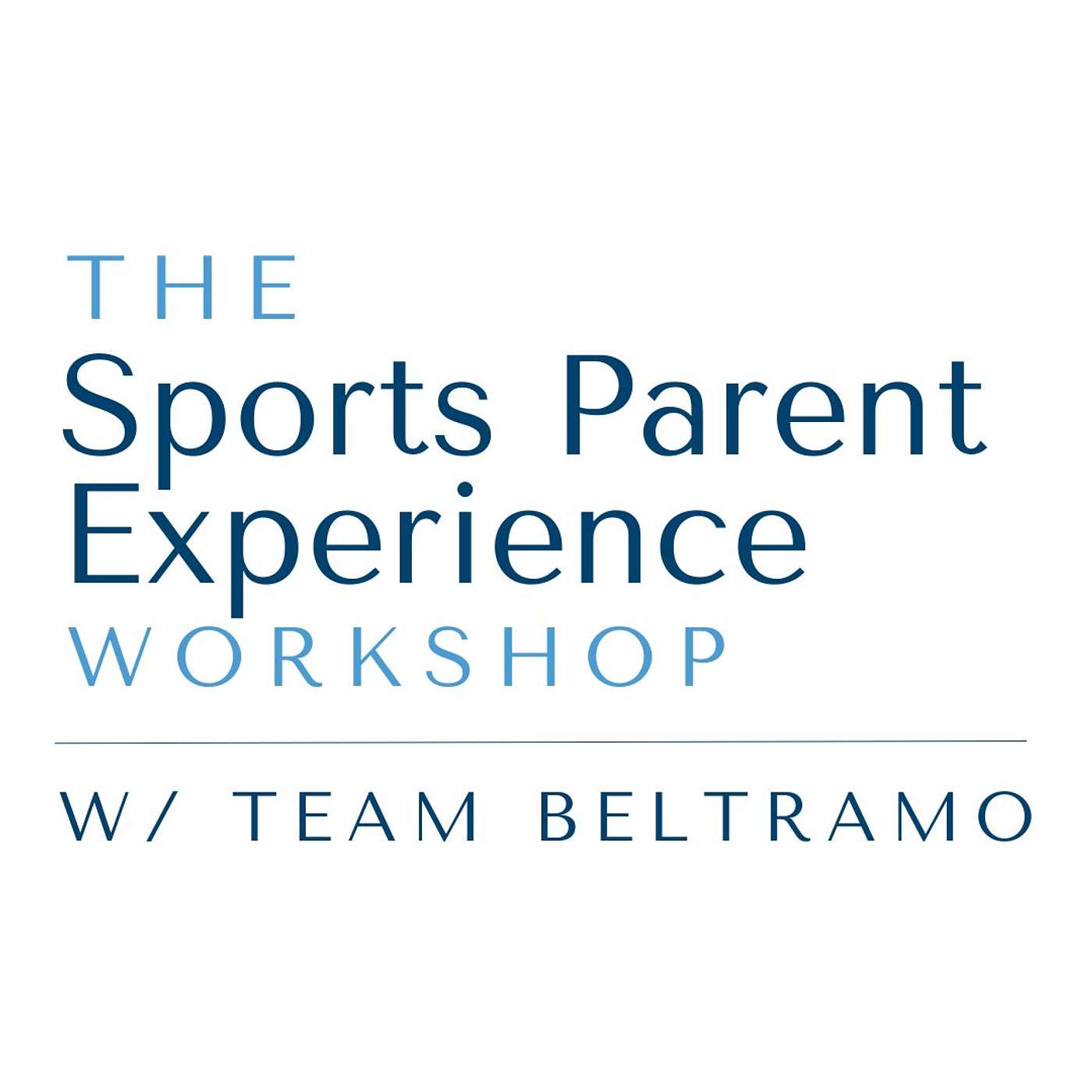 The Sports Parent Experience