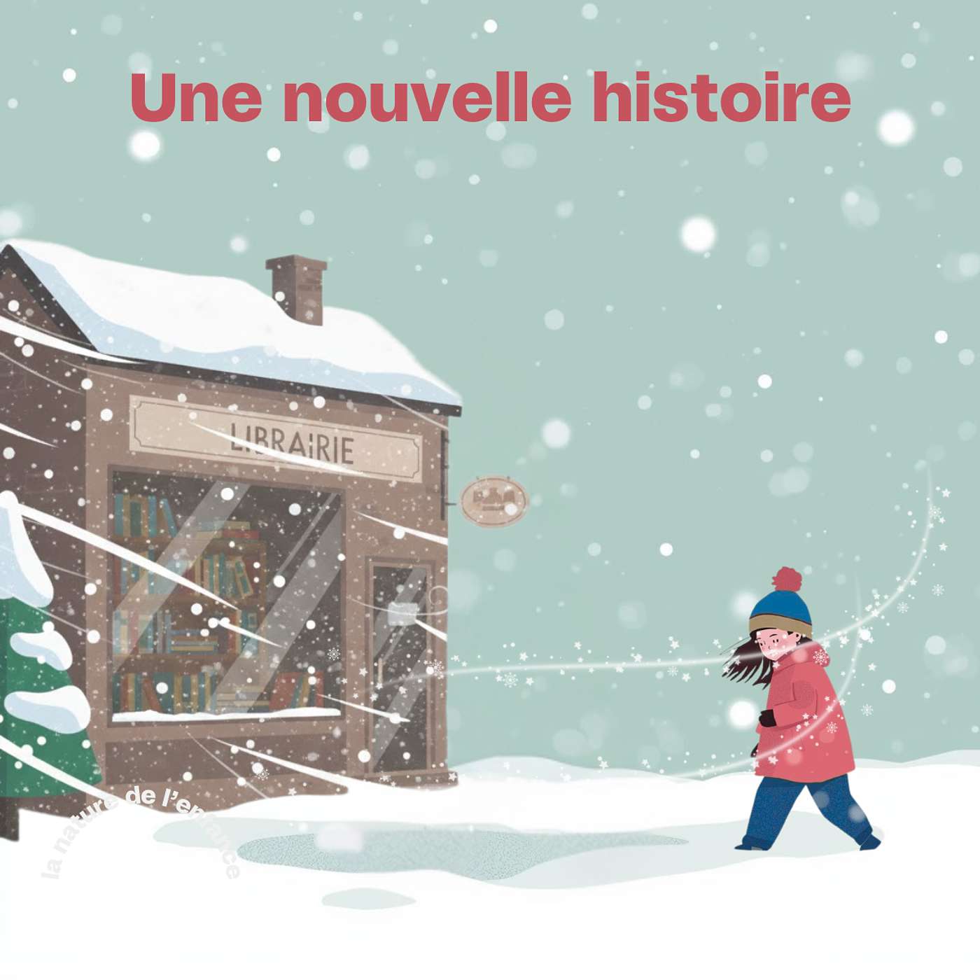 Spécial Noël "Une nouvelle histoire" écrit par Marjolaine Veillette