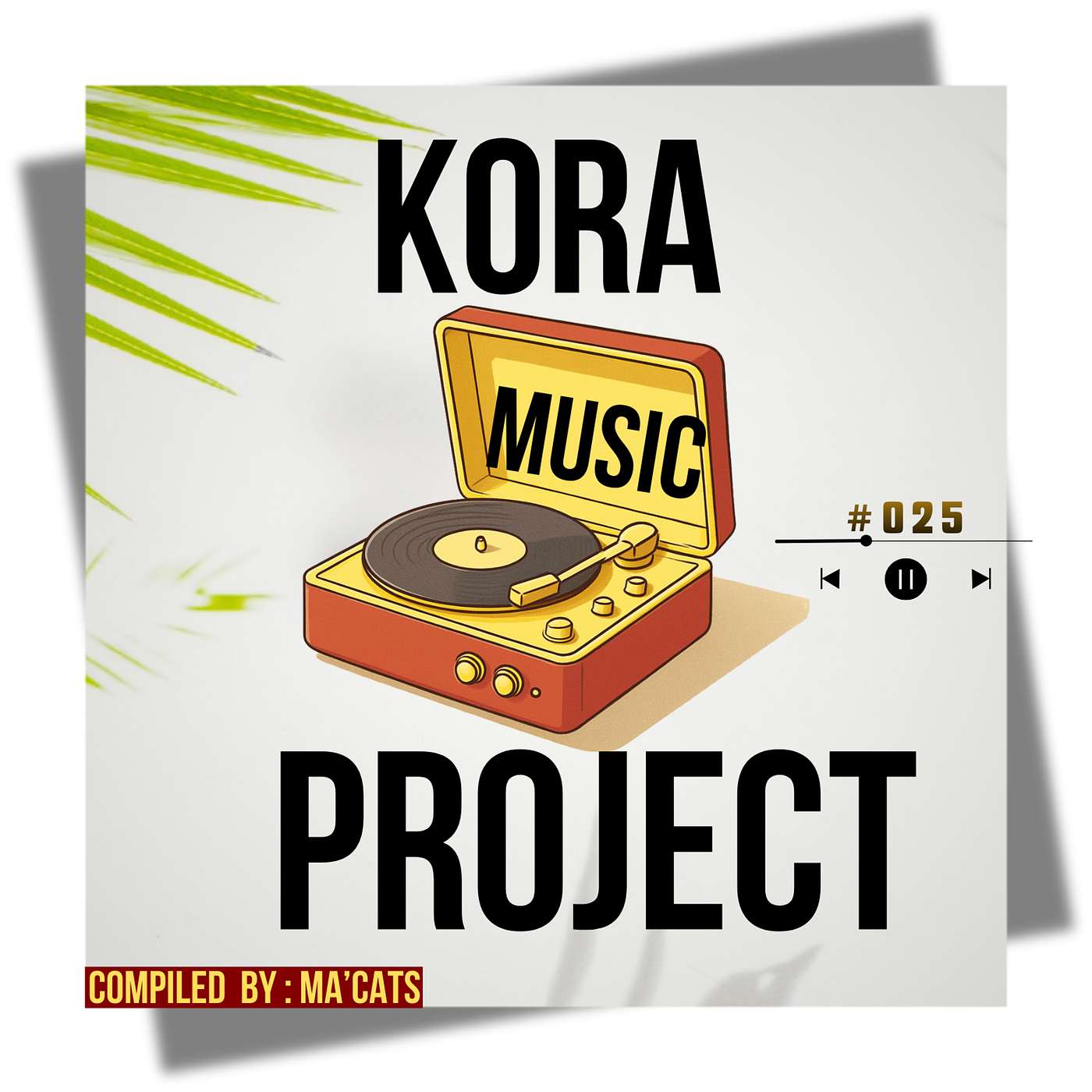 KORA MUSIC PROJECT #025 (MAIN) episode artwork