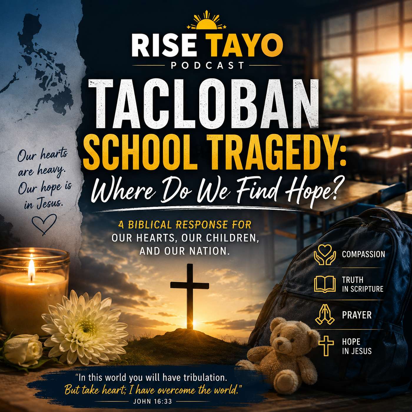 Tacloban School Tragedy: Where Do We Find Hope? | A Biblical Response episode artwork