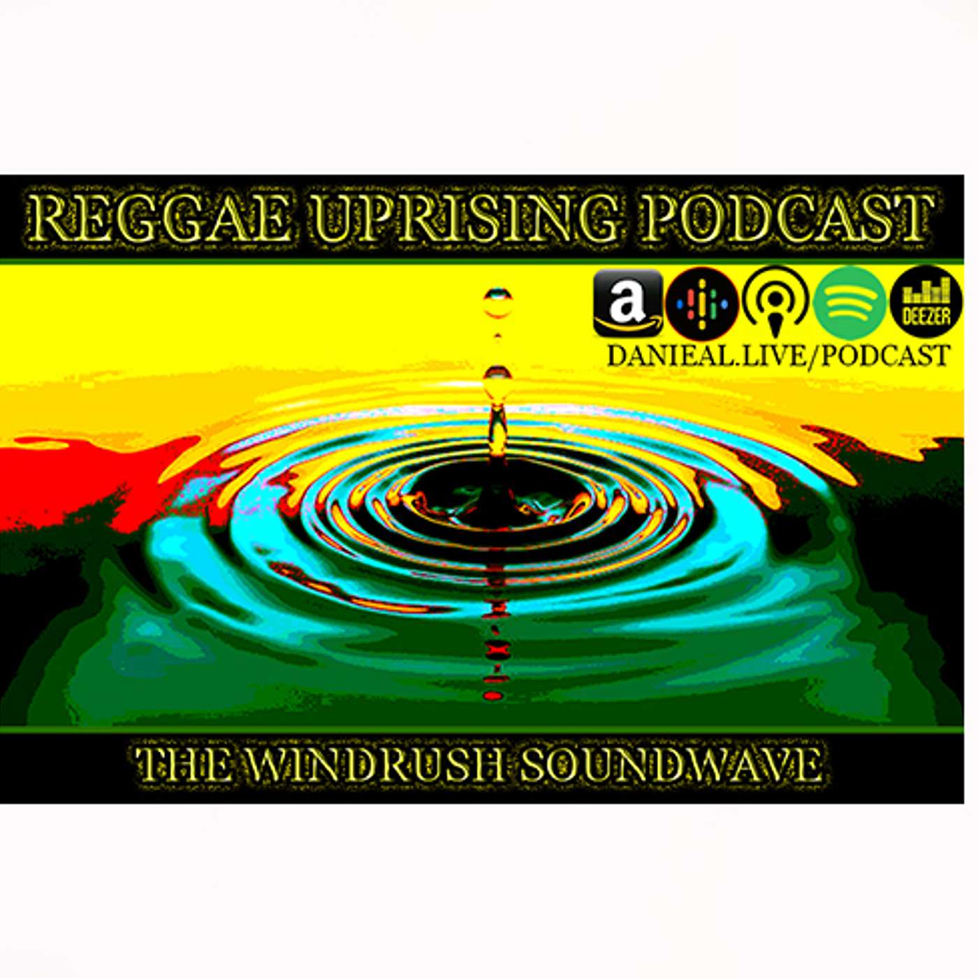 Reggae Uprising Podcast