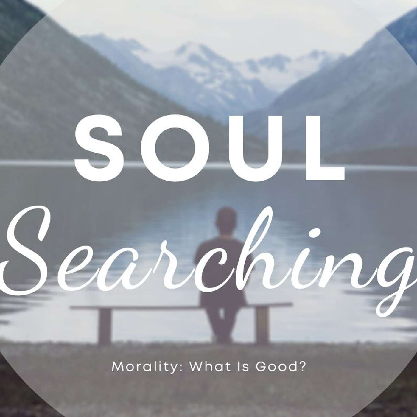 Morality: What is Good?