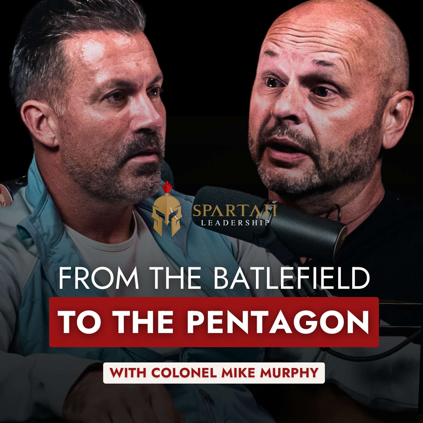 Colonel Mike Murphy: A Leadership Masterclass from The Battlefield to The Pentagon
