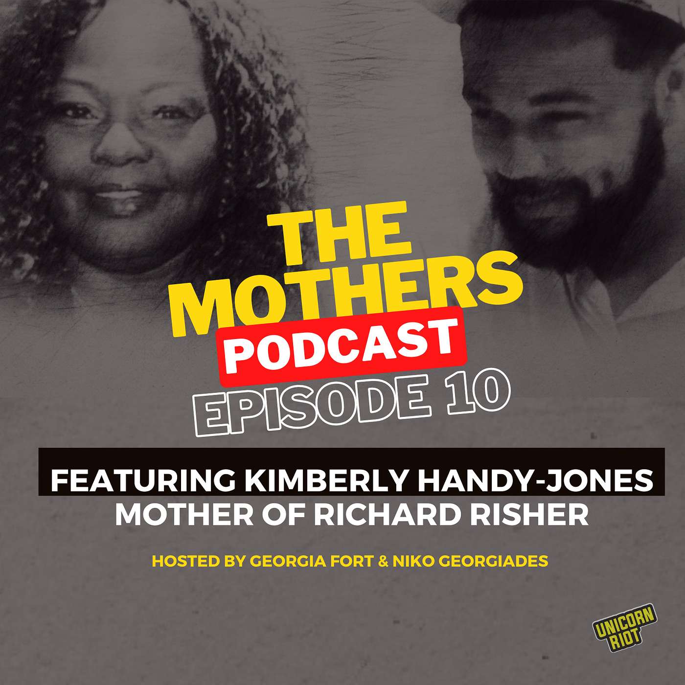 The Mothers Podcast by Unicorn Riot