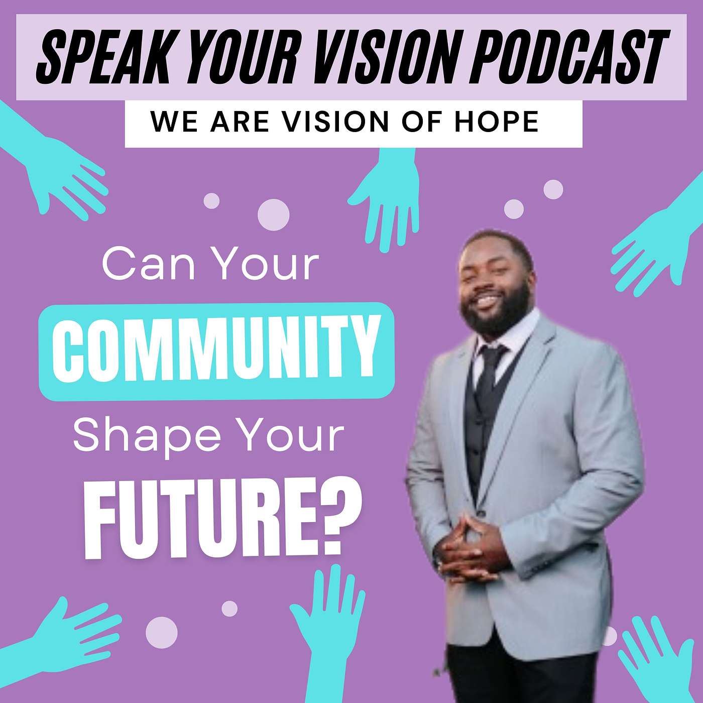 Speak Your Vision