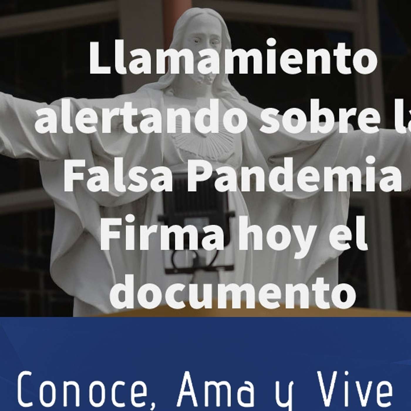 Episodio 256: ✝️ Llamamiento alertando sobre la falsa de la Pandemia 🙏 Firma el documento hoy 🛐 episode artwork