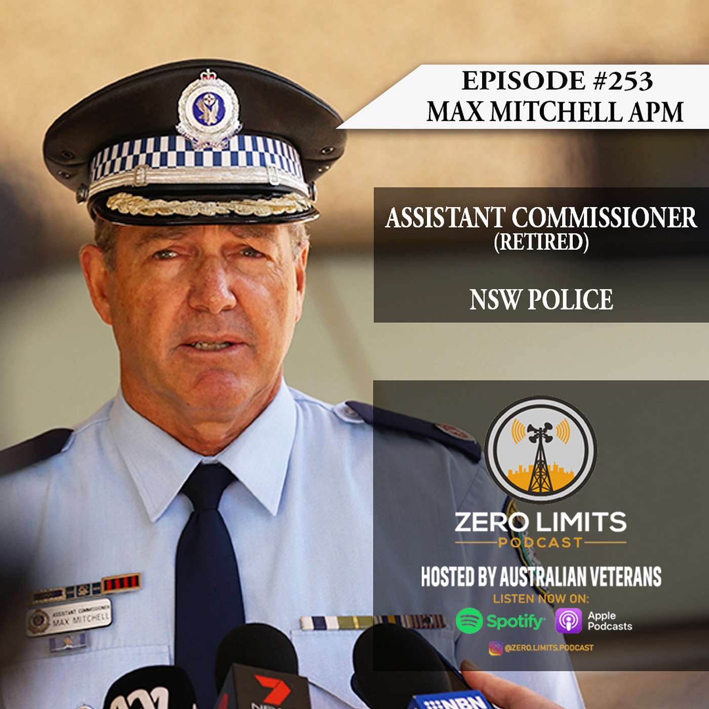 Ep. 253 Max Mitchell Assistant Commissioner (Retired) NSW Police Force