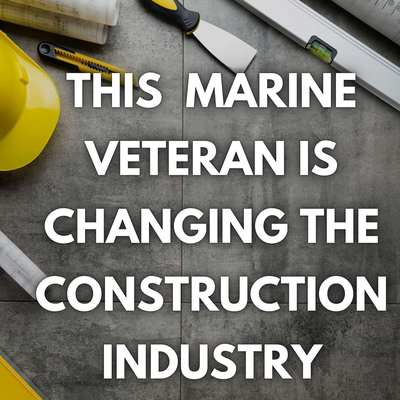 Marine Veteran Creates a Contractor Start-Up App with Ron Nussbaum episode artwork