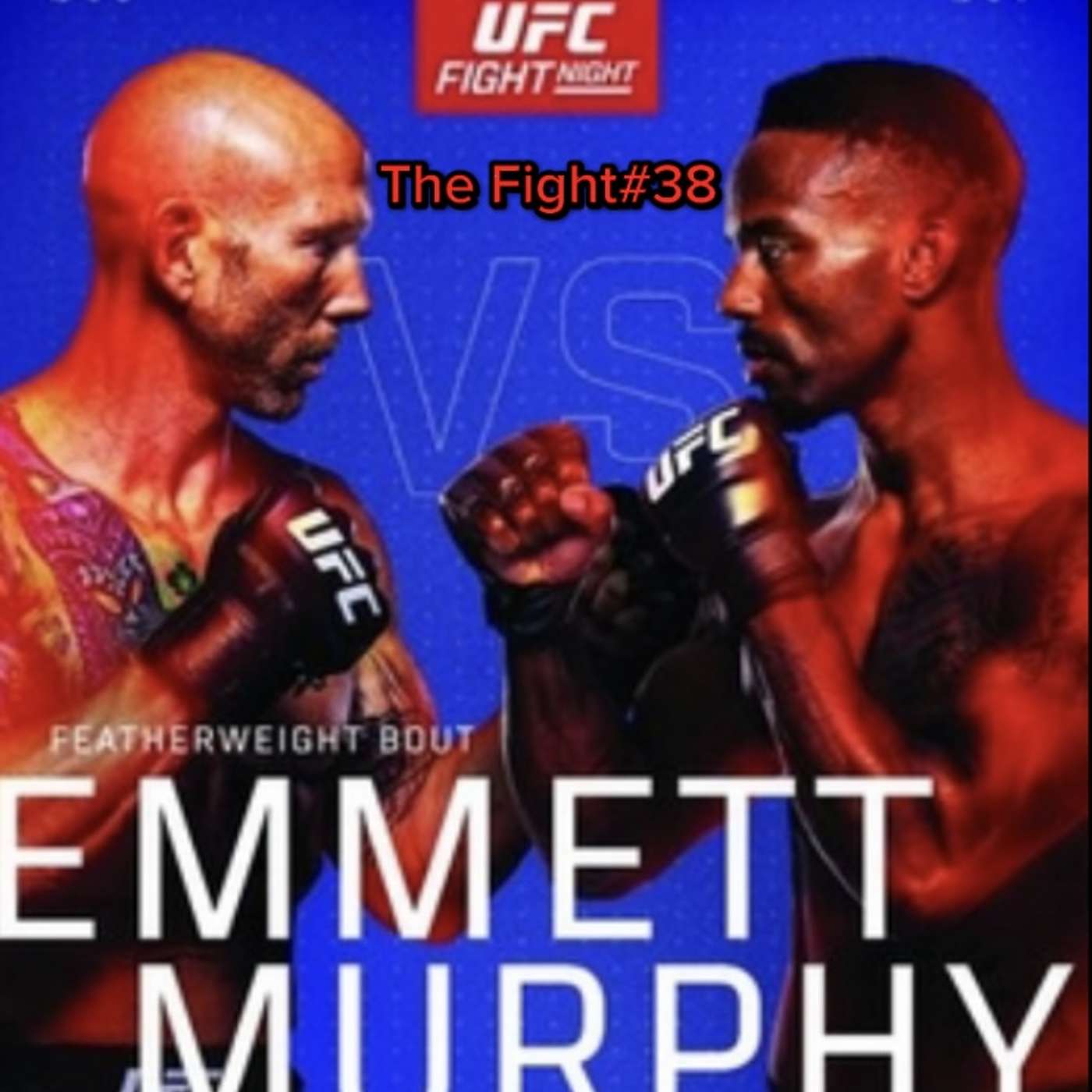 The Fight #38