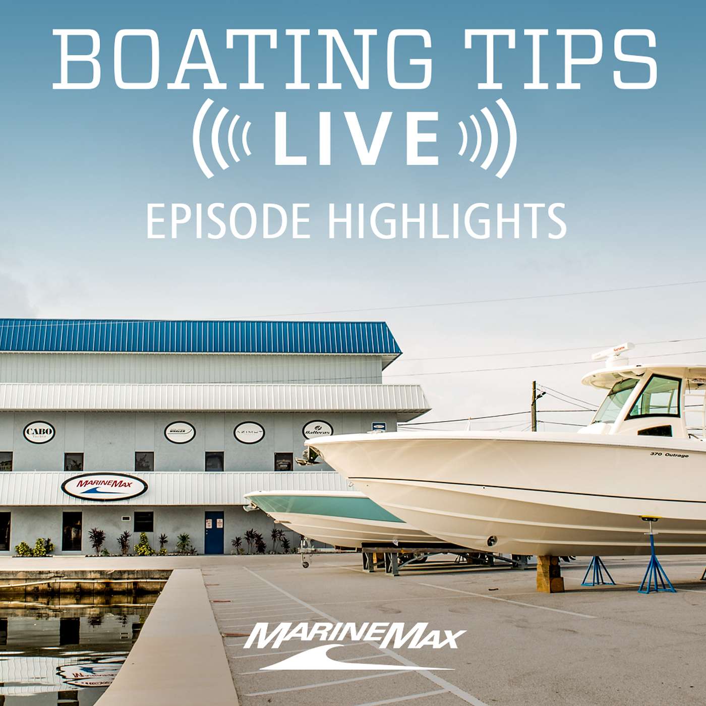 Episode Highlights | Boating Tips LIVE
