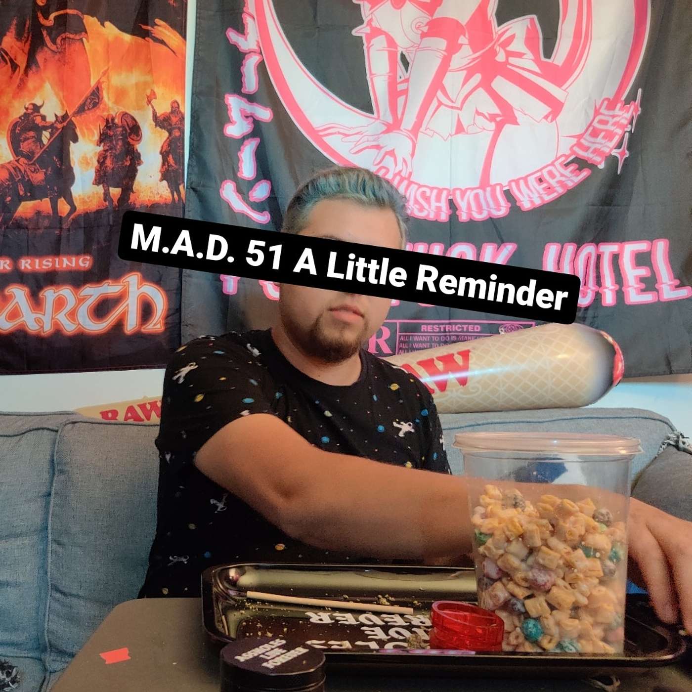M.A.D. 51 A Little Reminder