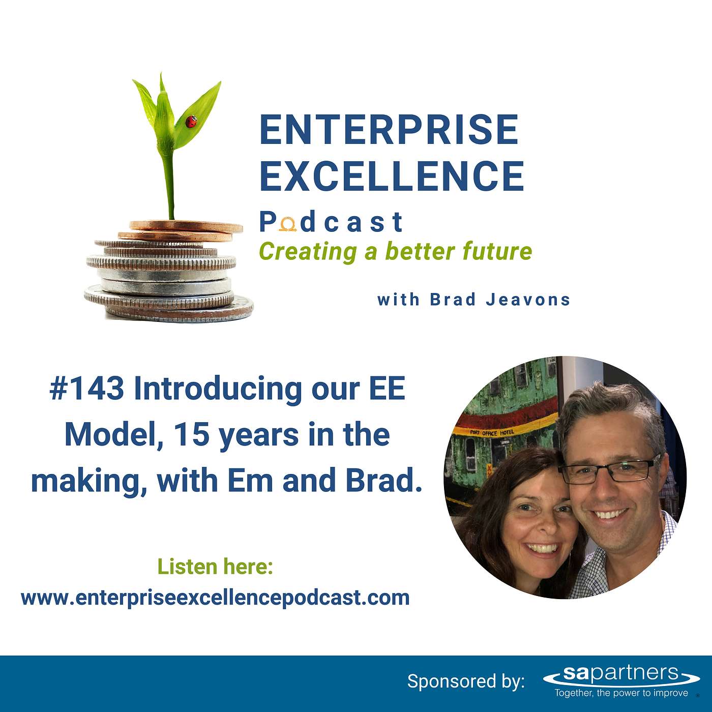 #143 Introducing our EE Model, 15 years in the making with Em and Brad. episode artwork