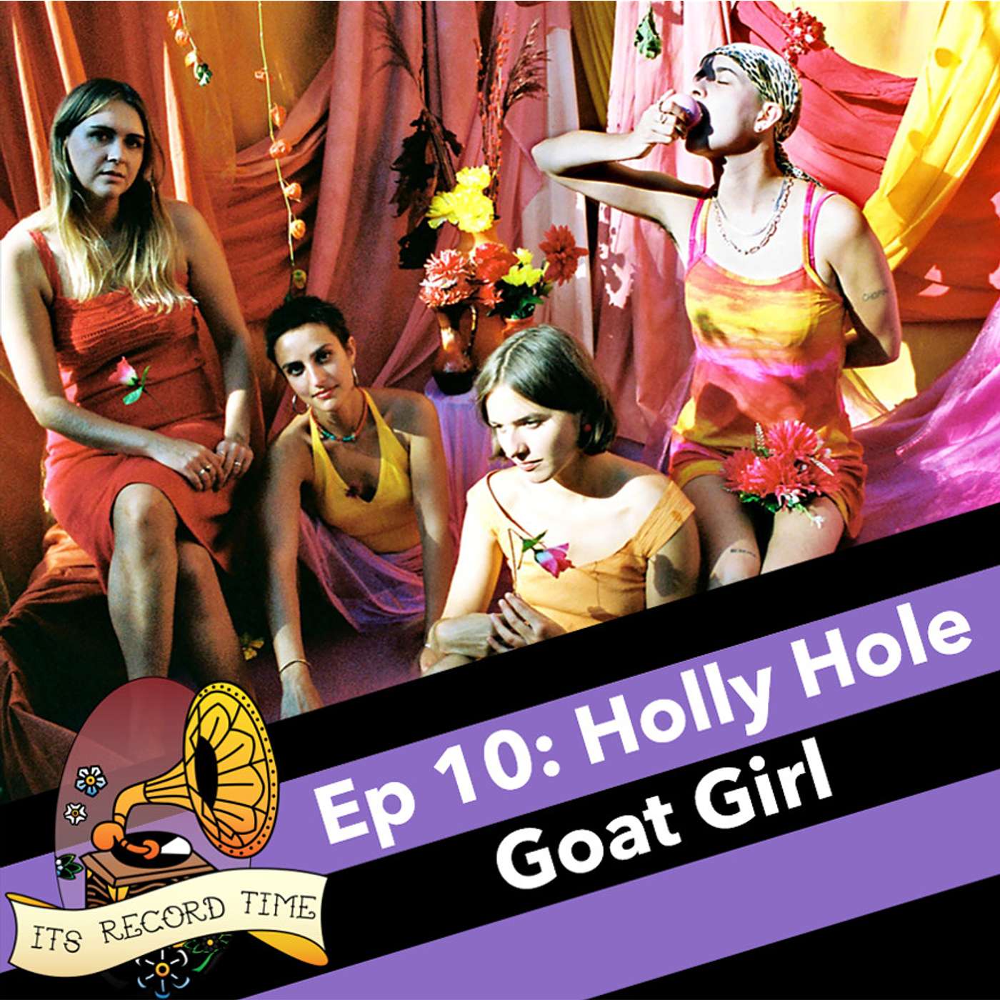 EP 10 - Holly Hole (Goat Girl)
