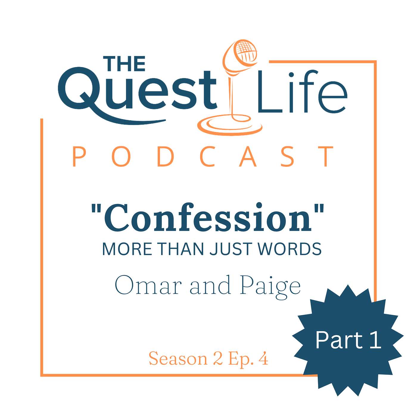 Confession (Pt. 1) More than just words