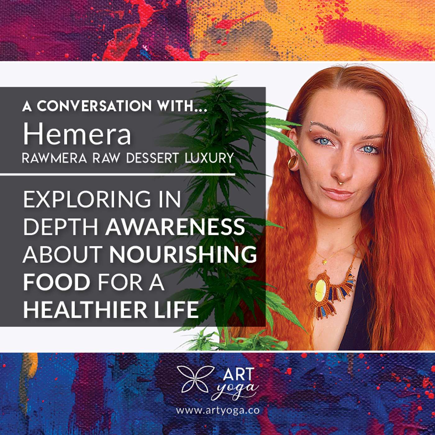 47. E47 with Hemera - Exploring in depth awareness about nourishing food for a healthier life episode artwork